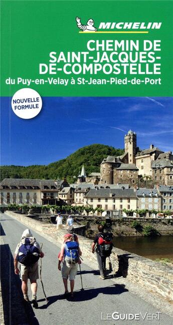 Couverture du livre « Le guide vert ; chemin de Saint-Jacques-de-Compostelle ; du Puy-en-Velay à St-Jean-Pied-de-Port » de Collectif Michelin aux éditions Michelin