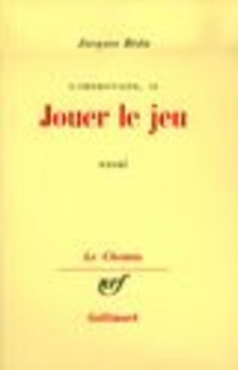 Couverture du livre « L'improviste - ii - jouer le jeu » de Jacques Reda aux éditions Gallimard (patrimoine Numerise)