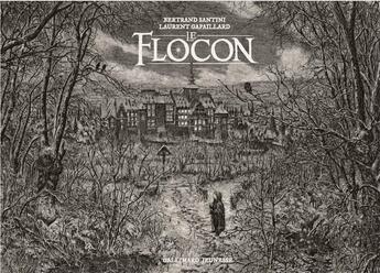 Couverture du livre « Le flocon » de Laurent Gapaillard et Bertrand Santini aux éditions Gallimard-jeunesse