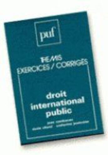 Couverture du livre « Droit international public » de Combacau J. aux éditions Puf