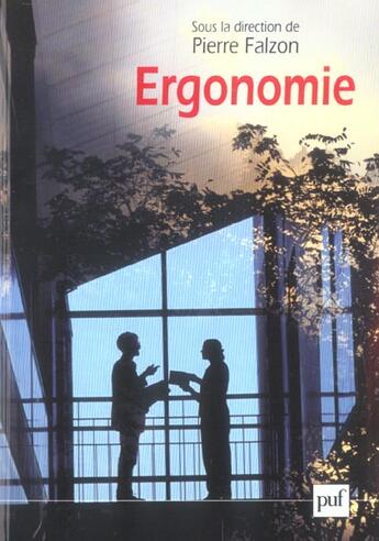 Couverture du livre « Ergonomie » de Pierre Falzon aux éditions Puf