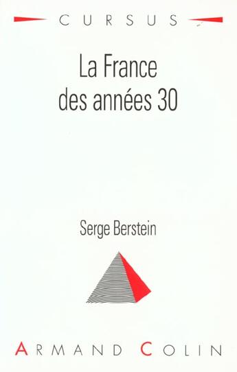 Couverture du livre « France Des Annees 30 » de Serge Berstein aux éditions Armand Colin