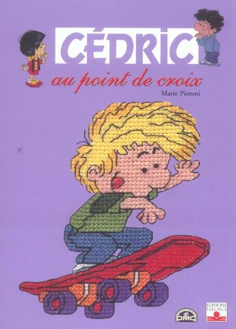 Couverture du livre « Cedric au point de croix » de Marie Pieroni aux éditions Mango