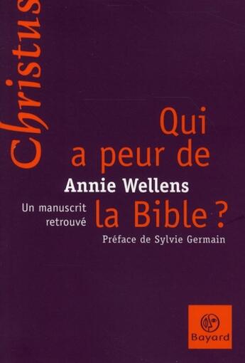 Couverture du livre « Qui a peur de la Bible ? un manuscrit retrouvé » de  aux éditions Bayard