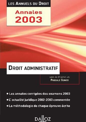 Couverture du livre « Droit Administrat 2003 Annuels Droit » de Gonod-P aux éditions Dalloz