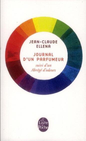 Couverture du livre « Journal d'un parfumeur » de Jean-Claude Ellena aux éditions Le Livre De Poche