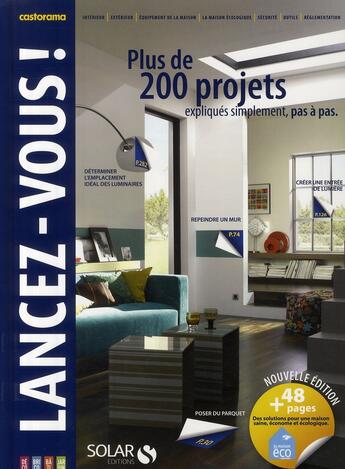 Couverture du livre « Lancez-vous ! plus de 200 projets expliqués simplement, pas à pas » de Castorama aux éditions Solar