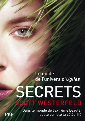 Couverture du livre « Uglies - tome 5 secrets - vol05 » de Scott Westerfeld aux éditions Pocket Jeunesse