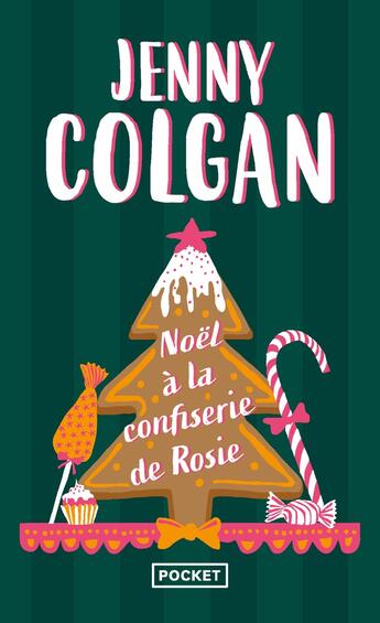 Couverture du livre « Noël à la confiserie de Rosie » de Jenny Colgan aux éditions Pocket