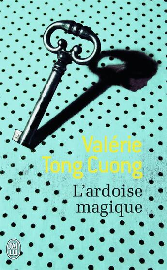 Couverture du livre « L'ardoise magique » de Valerie Tong Cuong aux éditions J'ai Lu