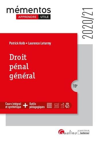 Couverture du livre « Droit pénal général (édition 2020/2021) » de Laurence Leturmy et Patrick Kolb aux éditions Gualino