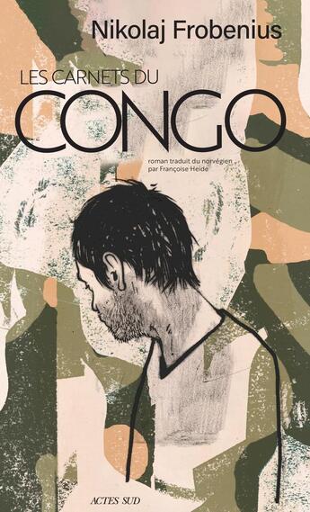 Couverture du livre « Les carnets du Congo » de Nikolaj Frobenius aux éditions Actes Sud