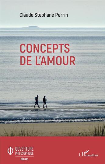Couverture du livre « Concepts de l'amour » de Claude Stephane Perrin aux éditions L'harmattan