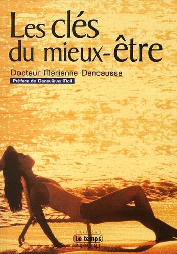 Couverture du livre « Les clés du mieux être » de  aux éditions Temps Present