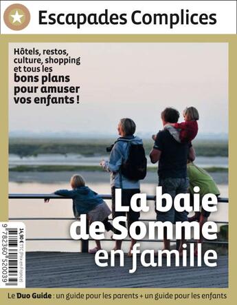 Couverture du livre « La baie de Somme en famille ; la baie de Somme en m'amusant » de Jacques Beal aux éditions Parenthese Verte