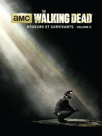 Couverture du livre « Walking dead ; rôdeurs et survivants t.2 » de  aux éditions Huginn & Muninn