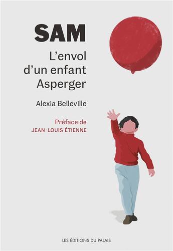 Couverture du livre « Sam » de Peyronnel Alexia aux éditions Editions Du Palais