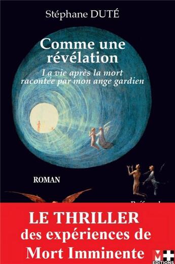 Couverture du livre « Comme une révélation » de Stephane Dute aux éditions M+ Editions