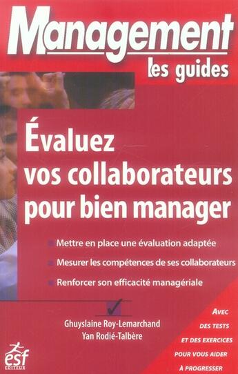 Couverture du livre « Évaluez vos collaborateurs pour bien manager » de Rodie-Talbere aux éditions Esf