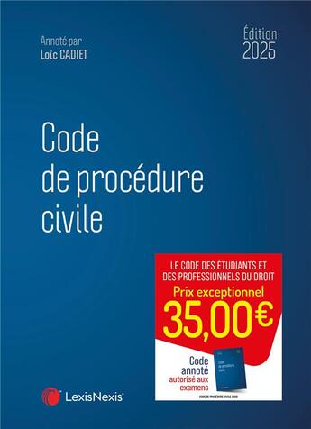 Couverture du livre « Code de procédure civile (édition 2025) » de Loïc Cadiet aux éditions Lexisnexis