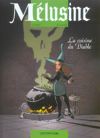 Couverture du livre « Mélusine Tome 14 : la cuisine du diable » de Francois Gilson et Clarke aux éditions Dupuis