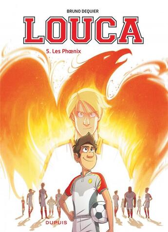 Couverture du livre « Louca Tome 5 : les Phoenix » de Bruno Dequier aux éditions Dupuis