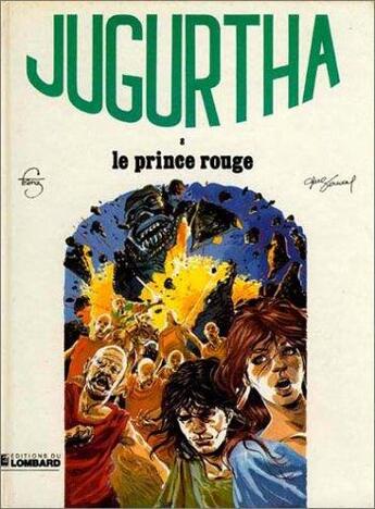 Couverture du livre « Jugurtha t.8 ; le prince rouge » de Jean-Luc Vernal et Hermann Franz aux éditions Lombard