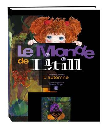 Couverture du livre « Le monde de Litill t.1 ; l'automne » de Many Pops aux éditions Terre De Brume