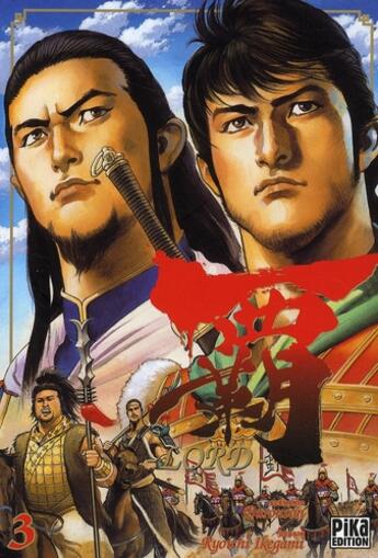 Couverture du livre « Lord Tome 3 » de Ryoichi Ikegami et Buronson aux éditions Pika