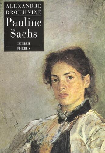 Couverture du livre « Pauline sachs » de Alexandre Droujinine aux éditions Phebus