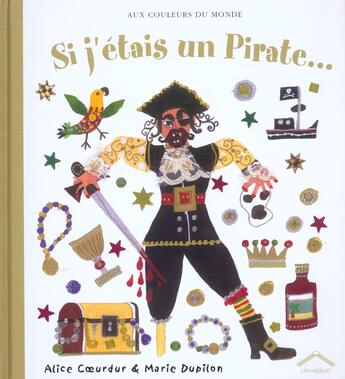 Couverture du livre « Si j'etais un pirate ... » de Alice Coeurdur aux éditions Circonflexe