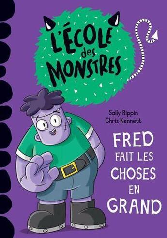 Couverture du livre « Fred fait les choses en grand » de Sally Rippin aux éditions Dominique Et Compagnie