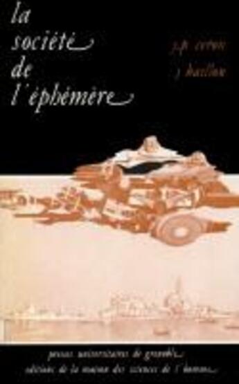 Couverture du livre « La societe de l'ephemere » de Bai Ceron Jean-Paul aux éditions Maison Des Sciences De L'homme