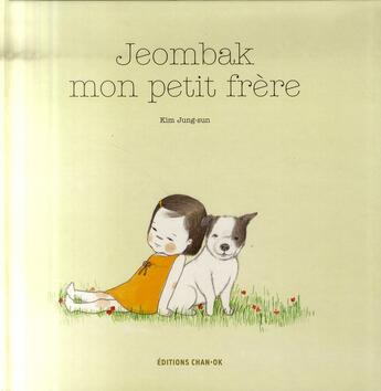 Couverture du livre « Jeombak, mon petit frère » de Jung-Sun Kim aux éditions Chan-ok