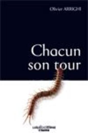 Couverture du livre « Chacun son tour » de Olivier Arrighi aux éditions Caraibeditions