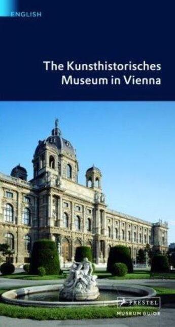 Couverture du livre « The kunsthistorisches museum in vienna » de  aux éditions Prestel