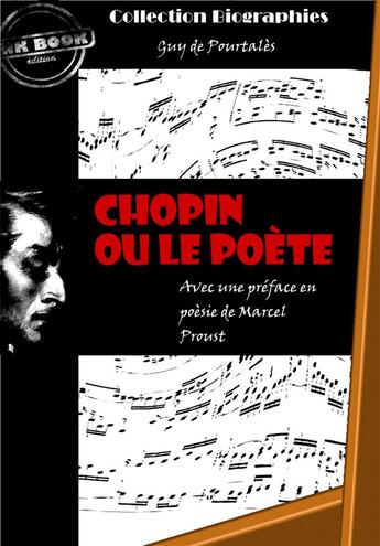 Couverture du livre « Chopin ou le poète » de Guy De Pourtalès aux éditions Ink Book
