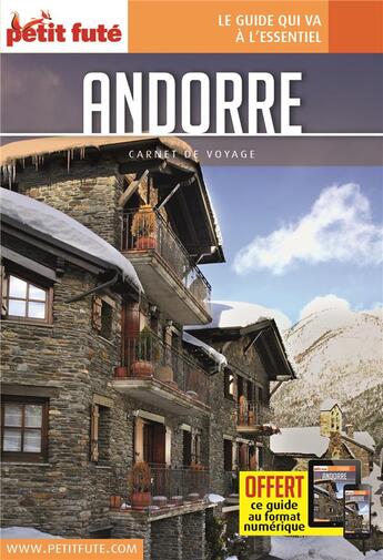 Couverture du livre « GUIDE PETIT FUTE ; CARNETS DE VOYAGE : Andorre (édition 2017) » de Collectif Petit Fute aux éditions Le Petit Fute