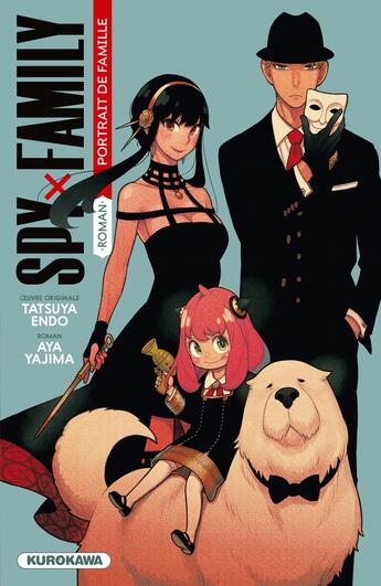 Couverture du livre « Spy x family : Roman : Portrait de famille » de Tatsuya Endo et Aya Yajima aux éditions Kurokawa