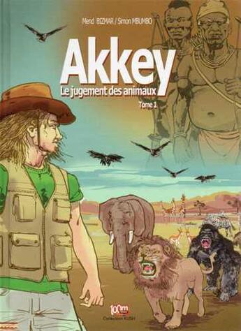 Couverture du livre « Akkey ; le jugement des animaux t.1 » de Mend Bizmar et Simon-Pierre Mbmumbo aux éditions Toom Comics