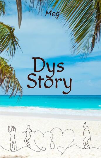 Couverture du livre « Dys Story : Version Dys » de Meg aux éditions Meg