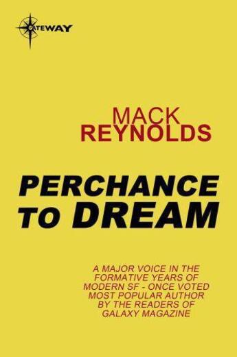 Couverture du livre « Perchance to Dream » de Mack Reynolds aux éditions Orion Digital