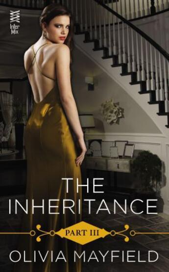 Couverture du livre « The Inheritance Part III » de Mayfield Olivia aux éditions Penguin Group Us