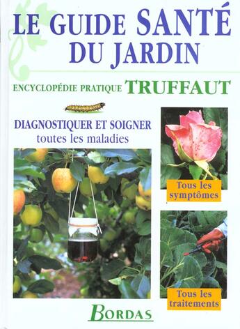 Couverture du livre « Le Guide Sante Du Jardin » de Greenwood Pippa aux éditions Bordas