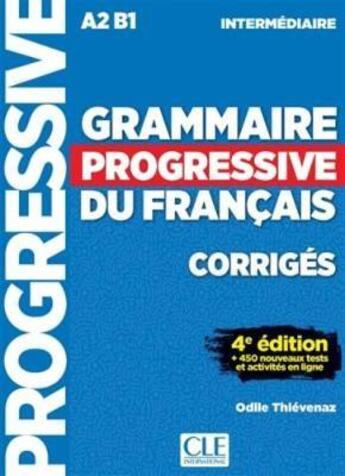 Couverture du livre « Grammaire progressive du français ; corrigés ; A2 ; B1 (4e édition) » de  aux éditions Cle International