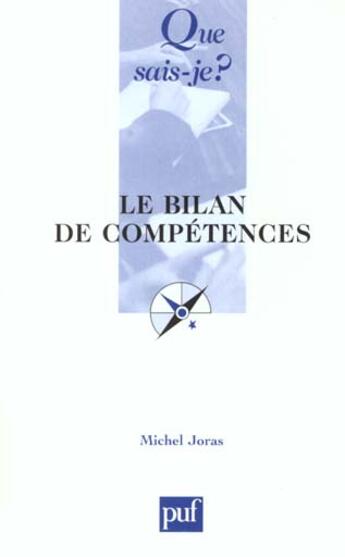 Couverture du livre « Bilan de competences (2eme edition) (le) » de Joras M aux éditions Que Sais-je ?