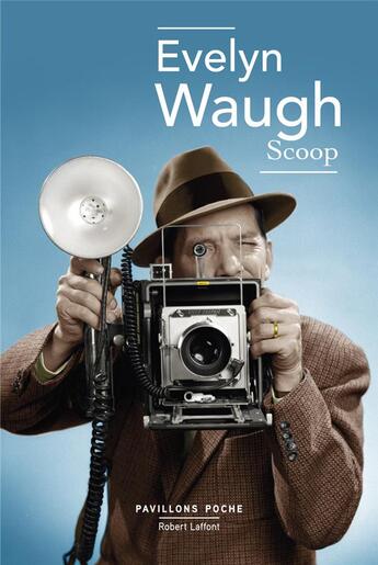 Couverture du livre « Scoop » de Evelyn Waugh aux éditions Robert Laffont