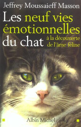 Couverture du livre « Les neuf vies emotionnelles du chat - a la decouverte de l'ame feline » de Deschamps Josiane aux éditions Albin Michel