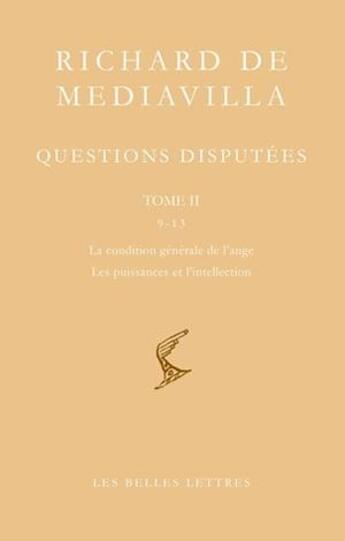 Couverture du livre « Questions disputées Tome 2 » de Richard De Mediavilla aux éditions Belles Lettres