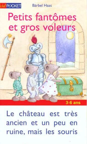 Couverture du livre « Petits Fantomes Et Gros Voleurs » de Haas Barbel aux éditions Pocket Jeunesse